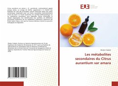 Les métabolites secondaires du Citrus aurantium var amara - Trabelsi, Dhekra