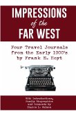 IMPRESSIONS of the FAR WEST