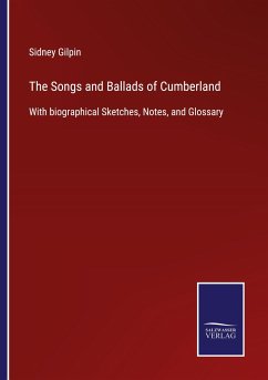 The Songs and Ballads of Cumberland