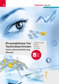 Praxisblicke für Techniker/innen - Unternehmensführung (Recht) FS 2 + TRAUNER-DigiBox