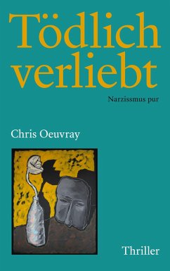 Tödlich verliebt - Oeuvray, Chris