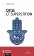 Crise et superstition - Bild 1
