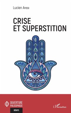 Crise et superstition - Ayissi, Lucien