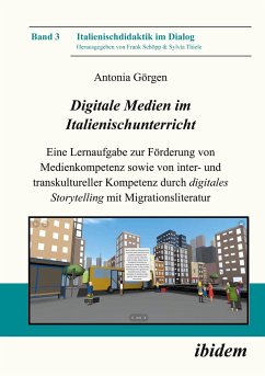 Digitale Medien im Italienischunterricht - Görgen, Antonia