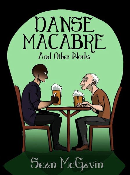 The Danse Macabre & Other Works (eBook, ePUB)
