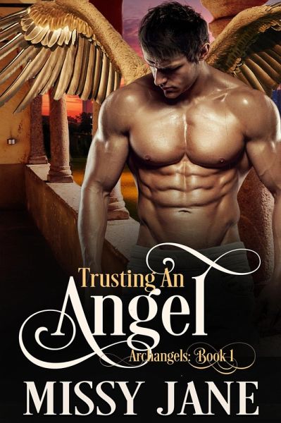 Trusting an Angel (Archangels, #1) (eBook, ePUB)