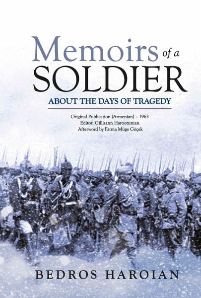 Memoirs of a Soldier about the Days of Tragedy (eBook, ePUB) Memoirs of a Soldier about the Days of Tragedy (eBook, ePUB)