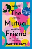 The Mutual Friend (eBook, ePUB)