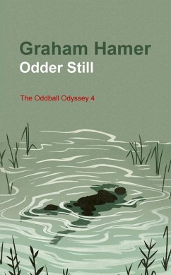 Odder Still (The Oddball Odyssey, #4) (eBook, ePUB) - Hamer, Graham