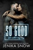 So Good (eBook, ePUB) So Good (eBook, ePUB)