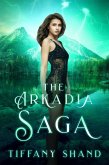 The Arkadia Saga Complete Series (eBook, ePUB)