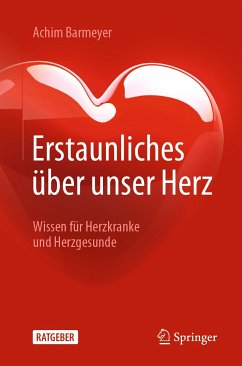 Erstaunliches über unser Herz (eBook, PDF) - Barmeyer, Achim