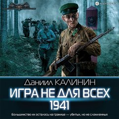 Igra ne dlya vsex. 1941 (MP3-Download) - Kalinin, Daniil