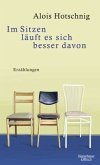 Im Sitzen läuft es sich besser davon (Mängelexemplar)