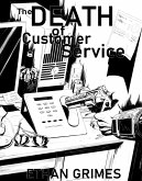 The Death of Customer Service (eBook, ePUB)