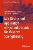 Mix-Design and Application of Hydraulic Grouts for Masonry Strengthening (eBook, PDF)