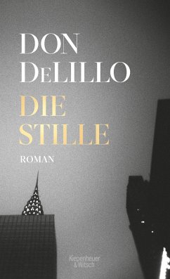 Die Stille (Mängelexemplar) - DeLillo, Don