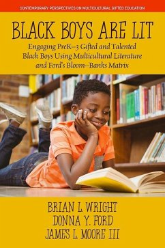 Black Boys are Lit (eBook, PDF) - Ford, Donna Y.; Moore, James L.; Wright, Brian L.