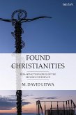 Found Christianities (eBook, PDF)