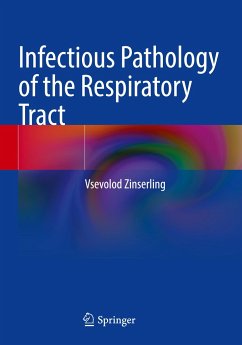 Infectious Pathology of the Respiratory Tract - Zinserling, Vsevolod