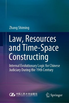 Law, Resources and Time-Space Constructing (eBook, PDF) - Shiming, Zhang