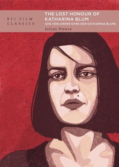 The Lost Honour of Katharina Blum (eBook, ePUB) - Preece, Julian