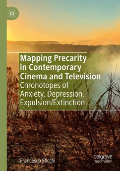 Mapping Precarity in Contemporary Cinema and Television - Sticchi, Francesco