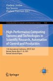 High-Performance Computing Systems and Technologies in Scientific Research, Automation of Control and Production (eBook, PDF)