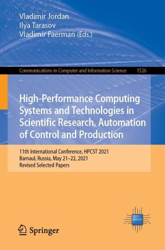 High-Performance Computing Systems and Technologies in Scientific Research, Automation of Control and Production (eBook, PDF)