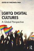 LGBTQ Digital Cultures (eBook, ePUB)
