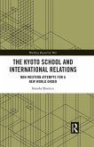 The Kyoto School and International Relations (eBook, ePUB)