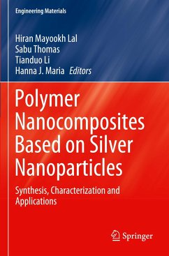 Polymer Nanocomposites Based on Silver Nanoparticles