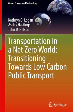 Transportation in a Net Zero World: Transitioning Towards Low Carbon Public Transport - Logan, Kathryn G.;Hastings, Astley;Nelson, John D.