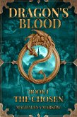 The Chosen (Dragon's Blood, #1) (eBook, ePUB)