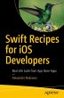 Swift Recipes for iOS Developers - Bild 1