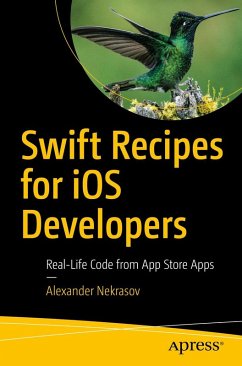 Swift Recipes for iOS Developers - Nekrasov, Alexander