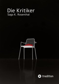 Die Kritiker - Rosenthal, Saga K.