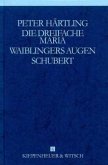 Die dreifache Maria; Waiblingers Augen; Schubert / Gesammelte Werke, 9 Bde. Bd.6 (Mängelexemplar)