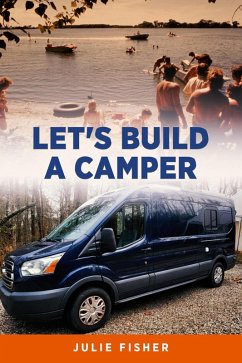 Let's Build A Camper (eBook, ePUB) - Fisher, Julie