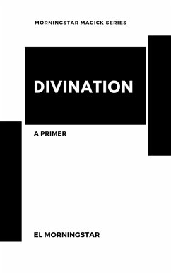Cover Divination: A Primer (Morningstar Magick, #2) (eBook, ePUB)