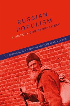 Russian Populism (eBook, ePUB) - Ely, Christopher