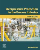 Overpressure Protection in the Process Industry (eBook, ePUB)