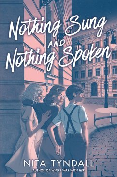 Nothing Sung and Nothing Spoken (eBook, ePUB) - Tyndall, Nita
