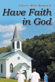 Have Faith in God (eBook, ePUB)