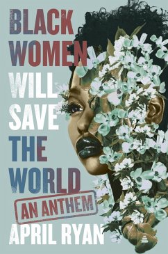 Black Women Will Save the World (eBook, ePUB) - Ryan, April