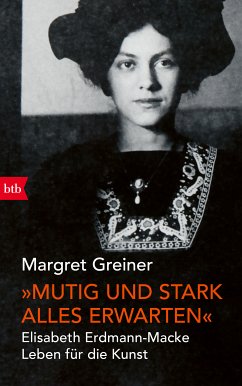 „Mutig und stark alles erwarten“ (eBook, ePUB) - Greiner, Margret