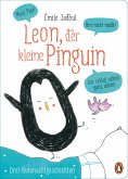 Leon, der kleine Pinguin - Muss Pipi! Bin nicht müde! Ich schlaf schon ganz allein! (eBook, ePUB)