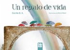 Un regalo de vida (fixed-layout eBook, ePUB)