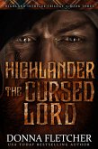 Highlander The Cursed Lord (Highland Intrigue Trilogy, #3) (eBook, ePUB)