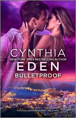 Bulletproof (eBook, ePUB) - Eden, Cynthia